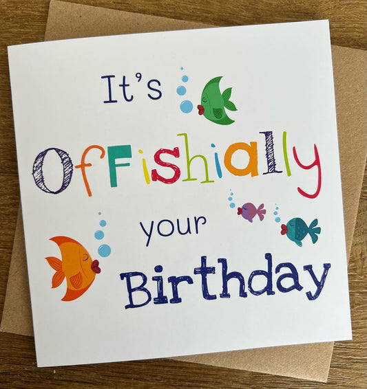 Offishially your Birthday